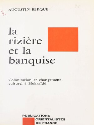 cover image of La Rizière et la banquise